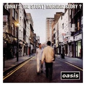 (What's the Story) Morning Glory? (Wikipedia)