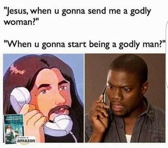 f70ef1952dc8ba73a5a20237ff49fd26-christian-memes-dating-funny-christian-memes